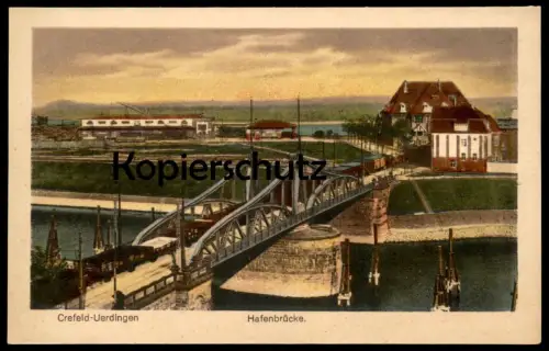 ALTE POSTKARTE CREFELD-UERDINGEN HAFENBRÜCKE Zug train Waggon wagon Krefeld Brücke bridge pont Ansichtskarte postcard AK