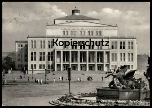ÄLTERE POSTKARTE MESSESTADT LEIPZIG OPERNHAUS AM KARL-MARX-PLATZ BRUNNEN Oper Opera Ansichtskarte AK postcard cpa