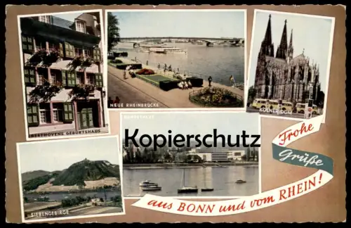 ÄLTERE POSTKARTE BONN & KÖLN Dom Rhein Brücke Dampfer Siebengebirge Beethoven Geburtshaus postcard cpa AK Ansichtskarte