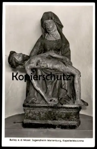 ALTE POSTKARTE BULLAY AN DER MOSEL JUGENDHEIM MARIENBURG KAPELLE MADONNA moselle AK Ansichtskarte postcard cpa