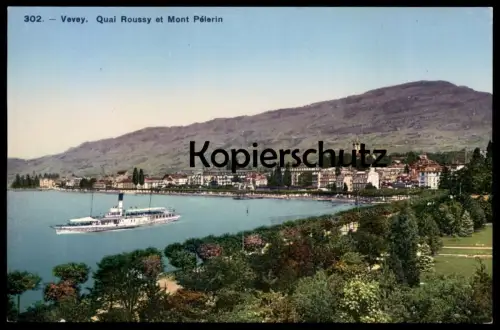 ALTE POSTKARTE VEVEY QUAI ROUSSY ET MONT PÉLERIN Schiff Dampfer steam ship bateau à vapeur cpa postcard AK Ansichtskarte