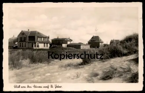 ALTE POSTKARTE BLICK VON DEN DÜNEN NACH ST. PETER-ORDING CONDITOREI HOTEL CAFÉ GERMANIA Duinen Duine Dunes Duene cpa AK