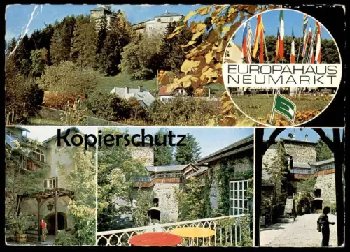 POSTKARTE EUROPAHAUS NEUMARKT STEIERMARK Flagge Flag Flaggen flags Pavillon Burg Forchtenstein Karl Brunner cpa postcard