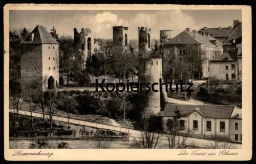 ALTE POSTKARTE LUXEMBOURG LES TOURS DU RHAM Luxemburg 1937 cpa postcard AK Ansichtskarte