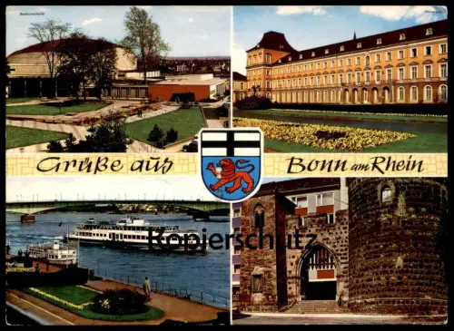 POSTKARTE GRÜSSE AUS BONN AM RHEIN SCHIFF MS KOBLENZ WAPPEN UNIVERSITÄT UNI BEETHOVEN-HALLE STADTTOR ship postcard