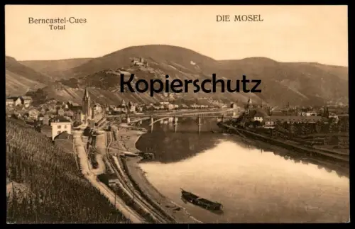ALTE POSTKARTE BERNCASTEL-CUES TOTAL DIE MOSEL PANORAMA Bernkastel-Kues cpa postcard AK Ansichtskarte