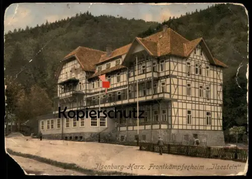 ALTE FOTO KARTE ILSENBURG IM HARZ FRONTKÄMPFERHEIM ILSESTEIN 1940er WWII Soldatenheim Soldaten-Haus Soldiers cpa photo