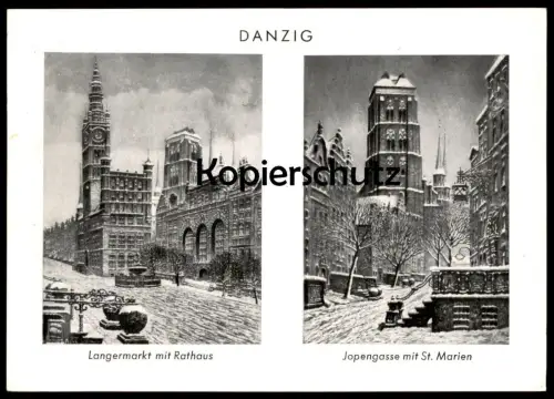 ÄLTERE POSTKARTE DANZIG GDANSK LANGERMARKT MIT RATHAUS JOPENGASSE MIT ST. MARIEN RADIERUNG PAUL KREISEL Winter postcard