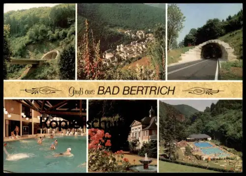 ÄLTERE POSTKARTE GRUSS AUS BAD BERTRICH SCHWIMMBAD FREIBAD Bad Baths Swimming Pool Piscine Tunnel Kreis Cochem-Zell