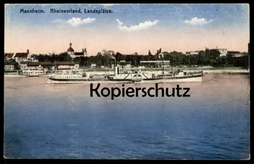 ALTE POSTKARTE MANNHEIM RHEINVORLAND LANDEPLÄTZE Raddampfer Dampfer bateau à vapeur Steamship Ship Schiff postcard cpa