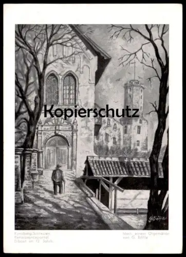 ÄLTERE POSTKARTE KYNSBURG BEI KYNAU RENAISSANCEPORTAL SCHLESIEN BURG GRODNO ÖLGEMÄLDE VON KÜNSTLER G. BÖHLE Portal