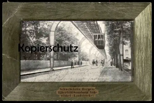 ALTE POSTKARTE WUPPERTAL SCHWEBEBAHN BARMEN ELBERFELD SONNBORN VOHWINKEL LANDSTRECKE HEINRICH HELLER RESTAURATION AK cpa