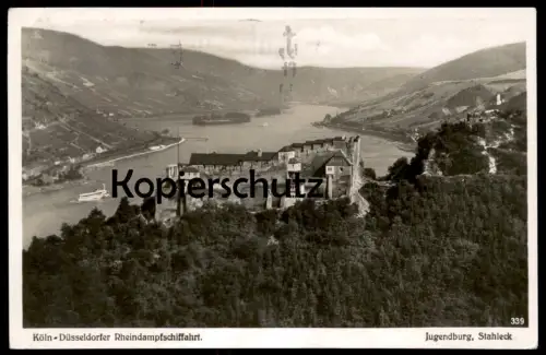 ALTE POSTKARTE JUGENDBURG STAHLECK BEI BACHARACH KÖLN-DÜSSELDORFER RHEINDAMPFSCHIFFAHRT SCHIFFSSTEMPEL OVERSTOLZ KD AK