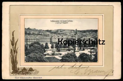 ALTE JUGENDSTIL PRÄGE POSTKARTE STUTTGART SCHLOSSPLATZ MIT NEUEM SCHLOSS Passepartout vergoldet Prägekarte gaufrée AK