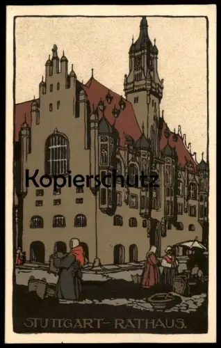 ALTE POSTKARTE KÜNSTLERSTEINZEICHNUNG STUTTGART RATHAUS Steindruck Steinzeichnung Ansichtskarte AK cpa postcard