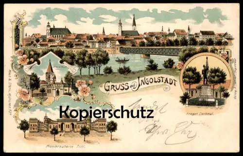 ALTE LITHO POSTKARTE GRUSS AUS INGOLSTADT 1899 PIONIERKASERNE TILLI KASERNE KRIEGERDENKMAL KREUZTHOR cpa postcard AK