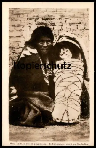ÄLTERE REPRO ? POSTKARTE INDIANERMUTTER MIT IHREM SPRÖSSLING MÈRE INDIENNE AVEC SA PROGENITURE Indian Indien Indianer