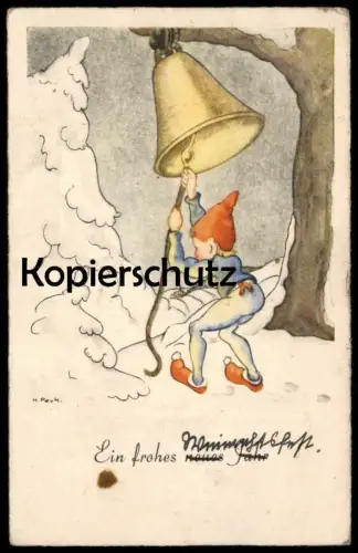 ALTE POSTKARTE ZWERG & GLOCKE NEUJAHR SIG. HILLA PEYK ZWERG LÄUTET GLOCKE Feldpost 1941 dwarf midget bell cloche clarine