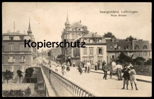 ALTE POSTKARTE SAARGEMÜND LOTHRINGEN LORRAINE SARREGUEMINES NEUE BRÜCKE Prüfstempel Feldpost cachet cpa postcard AK