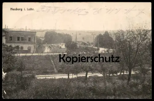 ALTE POSTKARTE NEUBURG LOTHRINGEN PANORAMA Novéant-sur-Moselle Novéant Stempel Ortskommando Pagny postcard cpa Feldpost