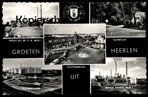 ÄLTERE POSTKARTE GROETEN UIT HEERLEN STATIONSPLEIN OLIEMOLEN ORANJE NASSAU MIJN I FLATGEBOUWEN Zeche Ölmühle cpa
