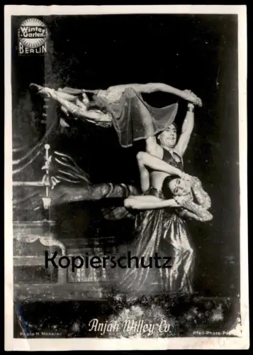 ALTE POSTKARTE BERLIN ZIRKUS WINTERGARTEN ANJAH WILLEY 1943 Autogramm Breslau Akrobat acrobat circus Cirque Unterschrift