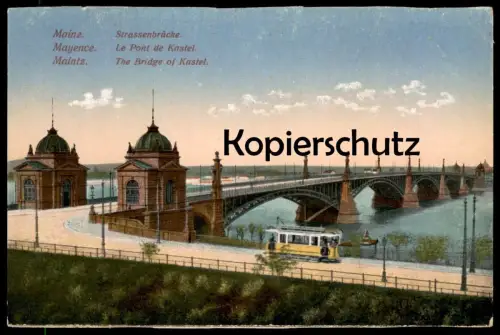 ALTE POSTKARTE MAINZ STRASSENBRÜCKE STRASSENBAHN Mayence Tram Tramway Straßenbahn cpa postcard Ansichtskarte AK