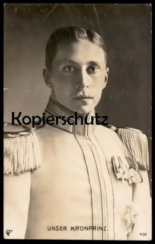 ALTE POSTKARTE UNSER KRONPRINZ WILHELM VON PREUSSEN Prinz medal emperor Orden Uniform Feldpost Aachen-Stadt cpa postcard