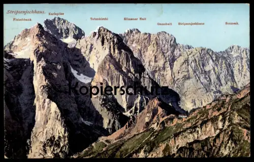 ALTE POSTKARTE STRIPSENJOCHHAUS STRIPSENJOCH WILDER KAISER ELLMAUER HALT Griesenau Stempel Kaindl-Hütte Steinberg AK cpa