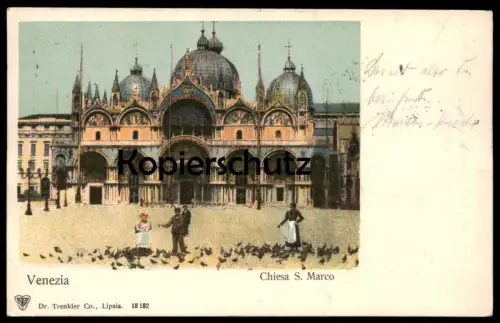 ALTE POSTKARTE VENEDIG 1905 VENEZIA CHIESA S. MARCO Venise venice Markusplatz AK Ansichtskarte Dr. Trenkler