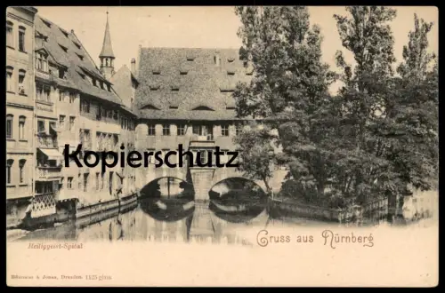 ALTE POSTKARTE GRUSS AUS NÜRNBERG HEILIGGEIST-SPITAL Hospital Krankenhaus cpa postcard AK Ansichtskarte