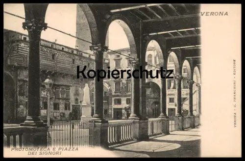 ALTE POSTKARTE CARTOLINA VERONA PROTOMOTECA E PIAZZA DEI SIGNORI Italia Italy Italie Italien cpa postcard Ansichtskarte