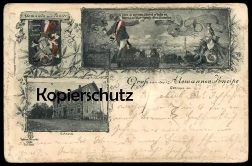ALTE AK GRUSS VON DER ALEMANNEN-KNEIPE GÖTTINGEN 1899 EXKNEIPE ALEMANIA SEIS PANIER STUDENTIKA CORPS STUDENTICA ALEMANIA