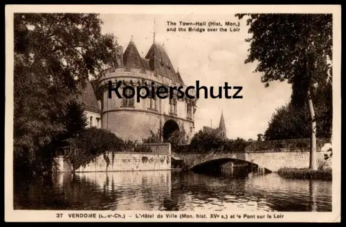 ALTE POSTKARTE VENDOME HOTEL DE VILLE ET LE PONT SUR LE LOIR town-hall Rathaus bridge Brücke cpa postcard Ansichtskarte