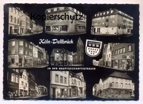 ÄLTERE POSTKARTE KÖLN DELLBRÜCK IN DER HAUPTGESCHÄFTSSTRASSE REKLAME SEIFEN ECKSTEIN PERSIL MÜNCHNER HOFBRÄU