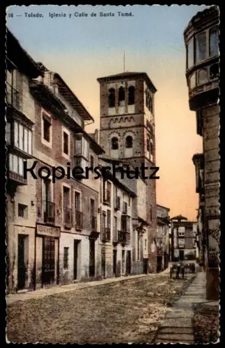 ALTE POSTKARTE TOLEDO IGLESIA Y CALLE DE SANTO TOMÉ Espana Spain Spanien Espagne cpa postcard AK Ansichtskarte