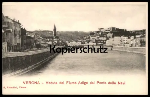 ALTE POSTKARTE CARTOLINA VERONA VEDUTA DEL FIUME ADIGE DAL PONTE DELLE NAVI Italia Italy Italie Italien cpa postcard