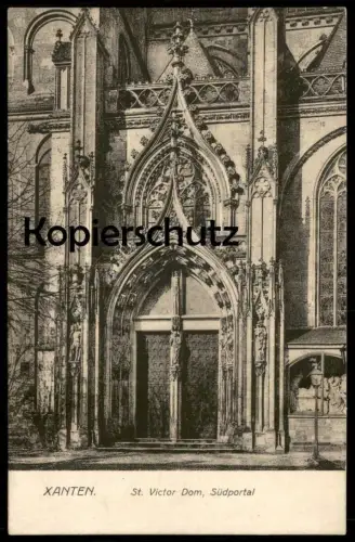 ALTE POSTKARTE XANTEN ST. VICTOR DOM 1918 SÜDPORTAL Portal Kirche church église postcard cpa AK Ansichtskarte