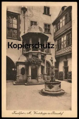 ALTE POSTKARTE FRANKFURT AM MAIN WENDELTREPPE IM RÖMERHOF 1919 Brunnen Fontaine Fountain cpa postcard AK Ansichtskarte