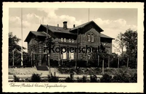 ALTE POSTKARTE TETEROW MECKLENBURGISCHE SCHWEIZ JUGENDHERBERGE youth hostel auberge de jeunesse postcard Ansichtskarte
