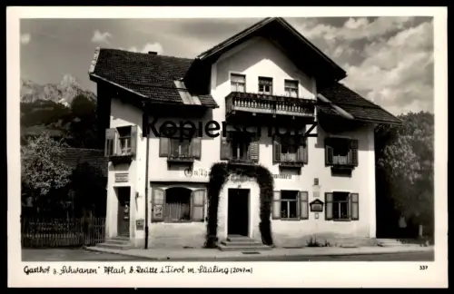 ÄLTERE POSTKARTE PFLACH BEI REUTTE TIROL MIT SÄULING GASTHOF ZUM SCHWANEN Schild Postauto Haltestelle Max Ostheimer AK