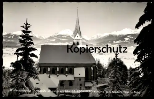 ÄLTERE POSTKARTE WINTERSPORTPLATZ TAMSWEG IM LUNGAU ST. LEONHARDIKIRCHE GEGEN NIEDERE TAUERN Winter Hiver Snow Austria