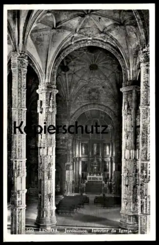 ÄLTERE POSTKARTE LISBOA JERONIMOS INTERIOR DA IGREJA Altar Autel Kirche Church Église Lissabon Lisbonne Lisbon Portugal