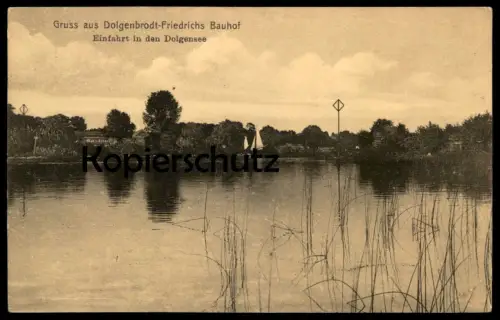 ALTE POSTKARTE GRUSS AUS DOLGENBRODT-FRIEDRICHS BAUHOF EINFAHRT DOLGENSEE HEIDESEE bei Königswusterhausen cpa postcard