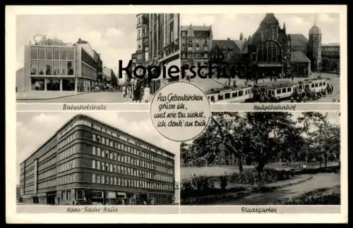 ÄLTERE POSTKARTE GELSENKIRCHEN BAHNHOFSTRASSE HAUPTBAHNHOF HANS-SACHS-HAUS Thier-Bräu Boecker Tram Tramway Post cpa AK