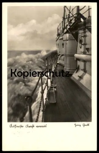 ALTE POSTKARTE ÄUSSERSTE KRAFT VORAUS KRIEGSSCHIFF 1938 Schiff steam battle ship bateau warship Heinz Gerdt Kriegsmarine