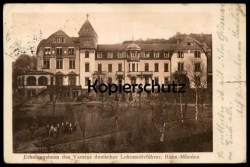 ALTE POSTKARTE HANNOVERSCH MÜNDEN ERHOLUNGSHEIM DES VEREINS DEUTSCHER LOKOMOTIVFÜHRER Hann. Münden Ansichtskarte