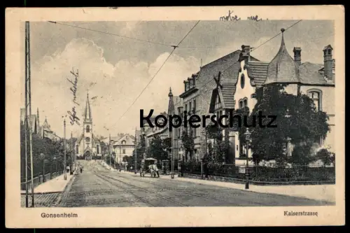 ALTE POSTKARTE GONSENHEIM KAISERSTRASSE MAINZ mayence cpa postcard AK Ansichtskarte