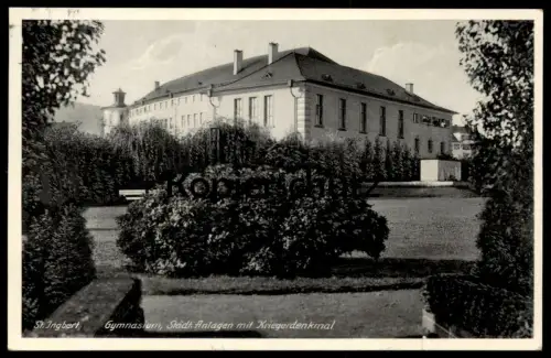 ALTE POSTKARTE ST. INGBERT GYMNASIUM STÄDTISCHE ANLAGEN KRIEGERDENKMAL 1939 SAAR SAARGEBIET postcard AK von Soldat
