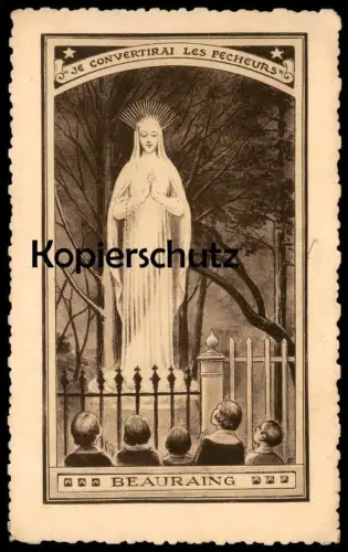 ALTE POSTKARTE BEAURAING STATUE DE LA VIERGE JE CONVERTIRAI LES PECHEURS Jungfrau monument Ansichtskarte AK cpa postcard